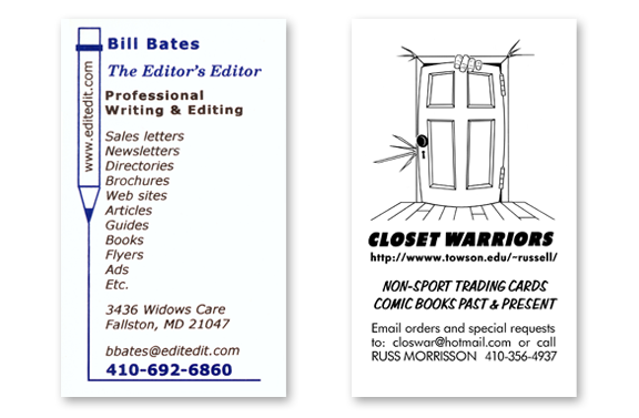 Business Cards for Bill Bates and Closet Warriors